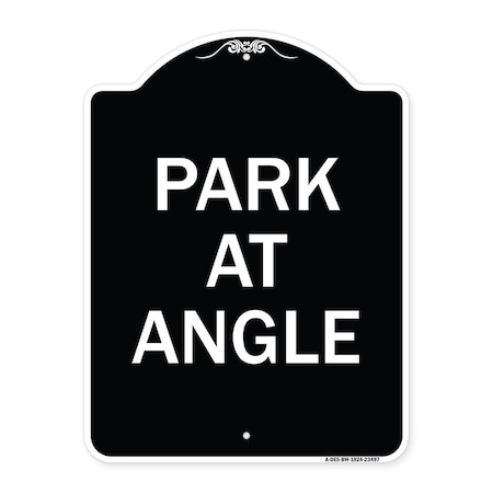 Designer Series Park At Angle, Black & White Heavy-Gauge Aluminum Architectural Sign